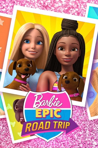 barbie epic road trip official movie poster 2022