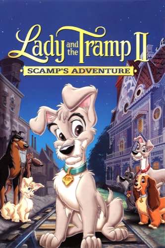 Lady and the Tramp 2 Scamp's Adventure 2001 movie poster