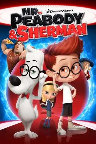 Mr. Peabody & Sherman 2014 movie poster