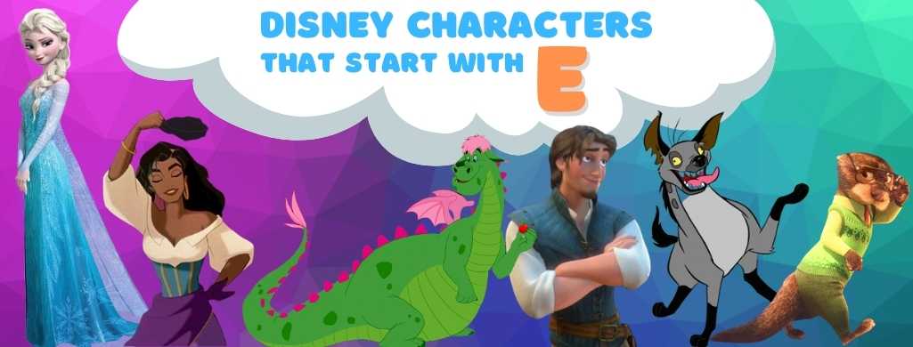 Disney Characters names that start with E