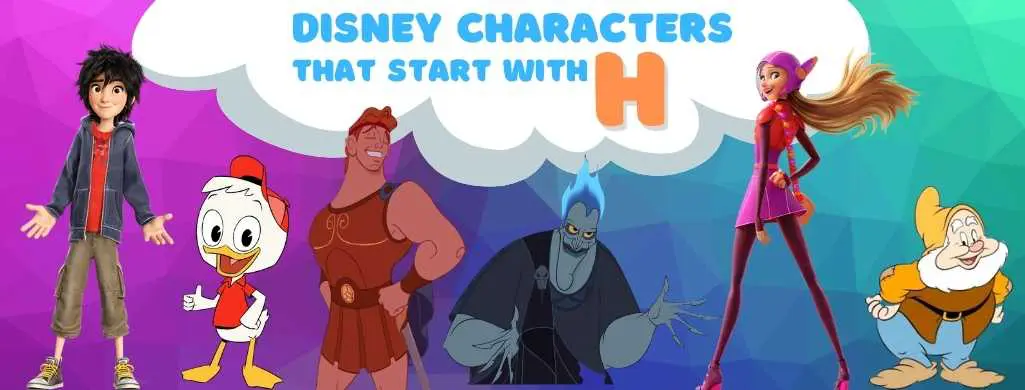 Disney Characters names that start with H