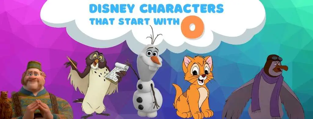 Disney Characters names that start with O