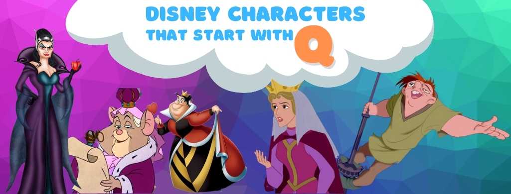 Disney Characters names that start with Q