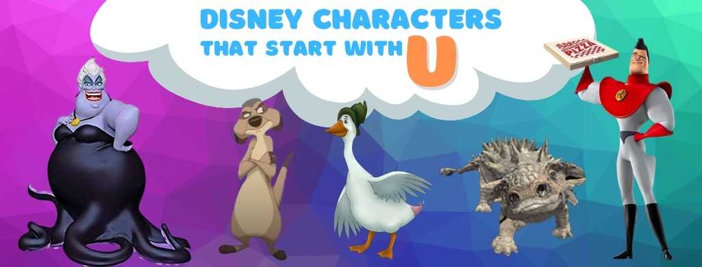 Disney Characters That Start With U