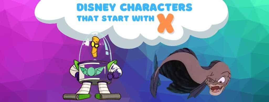 Disney Characters names that start with X