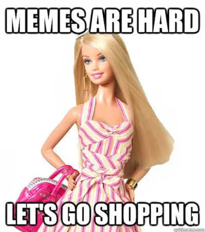 Barbie let's go shopping meme