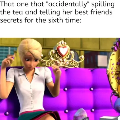 Barbie spilling the tea meme