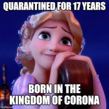 Rapunzel meme born in the kingdom of Corona