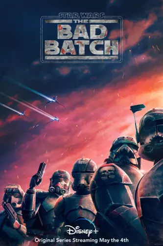 Star Wars The Bad Batch poster 2021