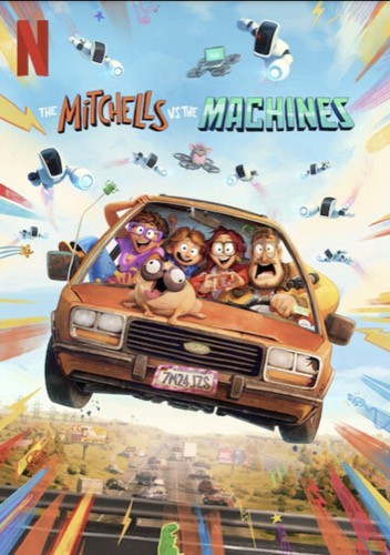 The Mitchells vs The Machines movie poster 2021