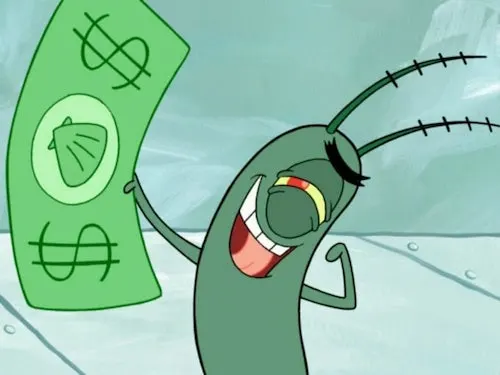 Plankton holding a dollar
