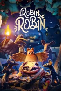 Robin Robin movie poster 2021