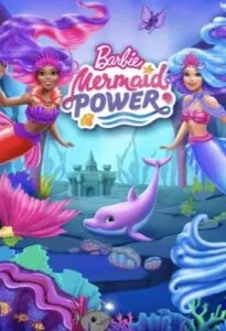 Barbie Mermaid Power movie poster 2022