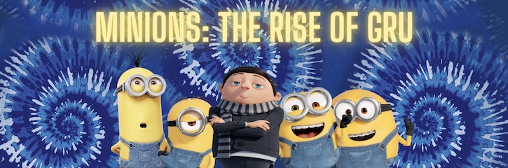 Minions the Rise of Gru with Gru, Bob, Kevin, Stuart, and Otto