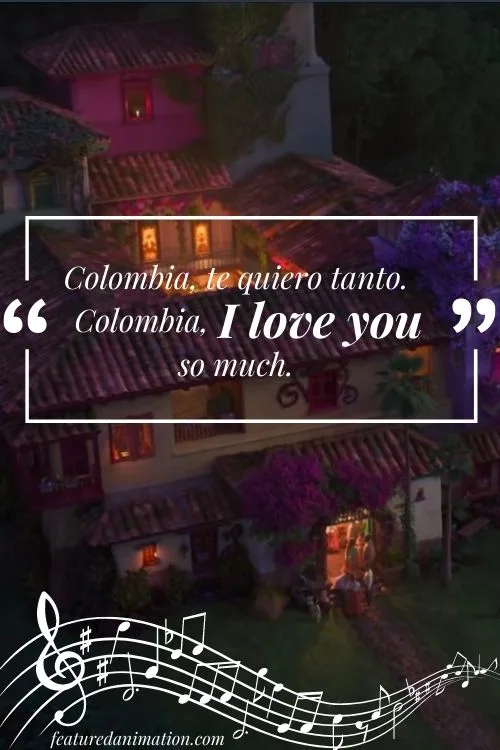 Columbia, I love you so much song quote Spanish and English