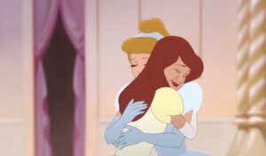 Anastasia embraces Princess Cinderella