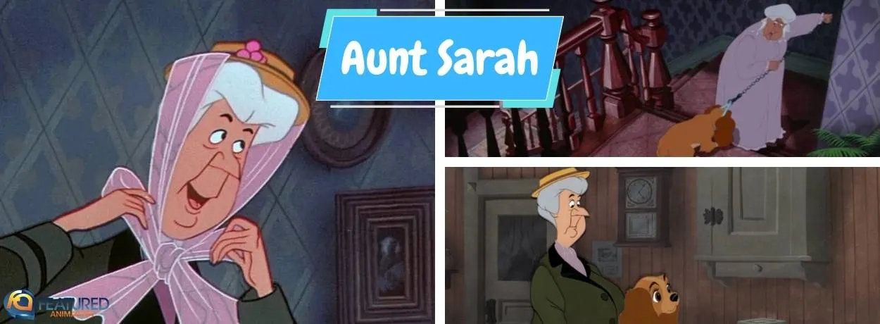 Aunt Sarah in Lady and the Tramp