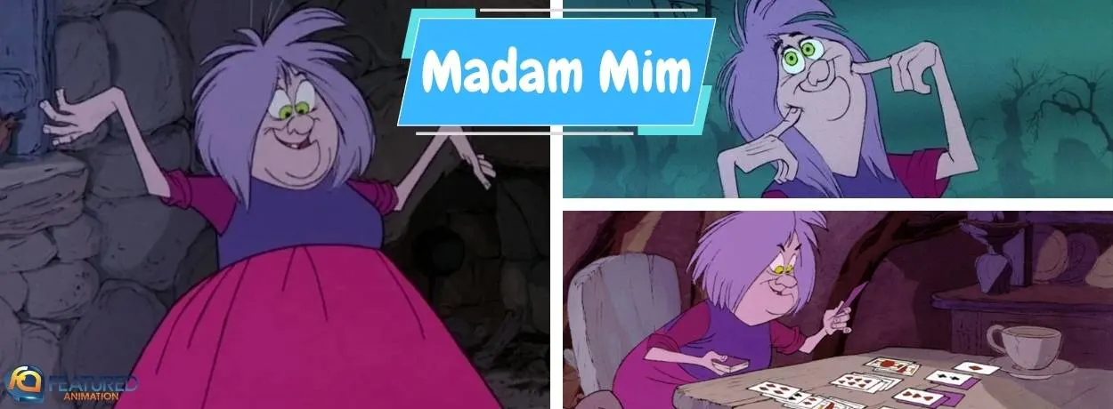 Madam Mim in The Sword in the Stone