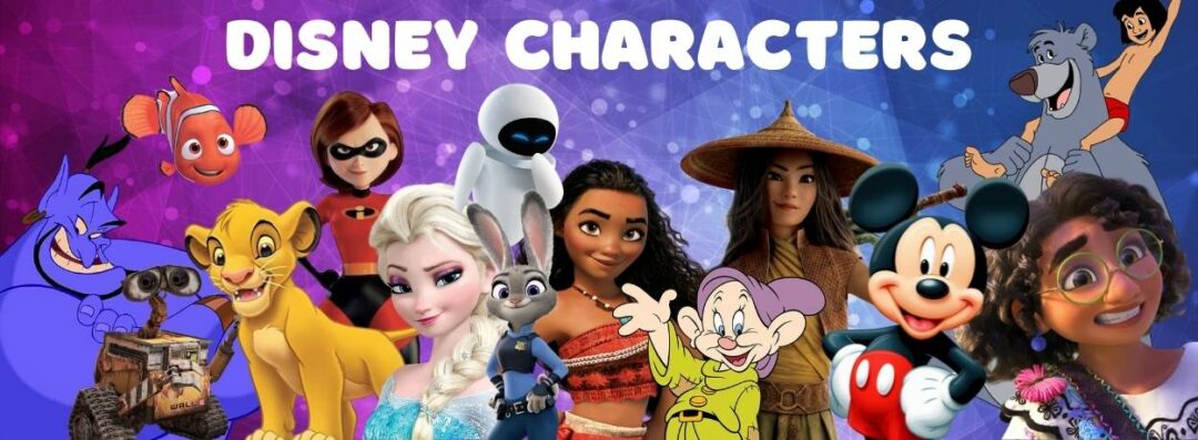 500 Disney Characters Names List (A-Z) | Featured Animation