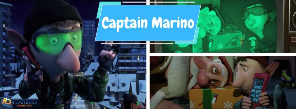 Captain Marino in Arthur Christmas