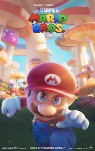 The Super Mario Bros Movie poster with Mario
