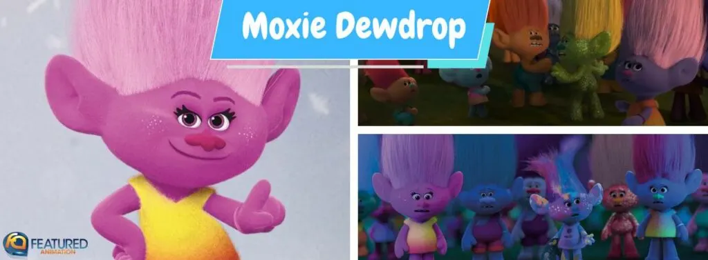 moxie dewdrop in trolls