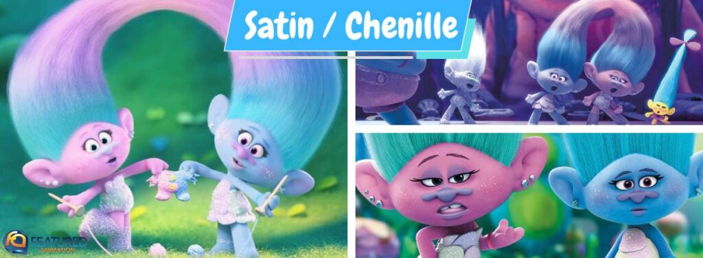 satin and chenille in trolls