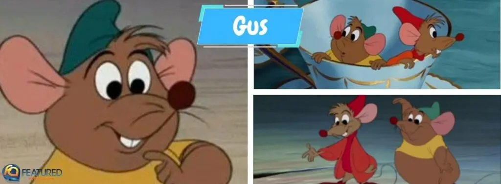 Gus in Cinderella