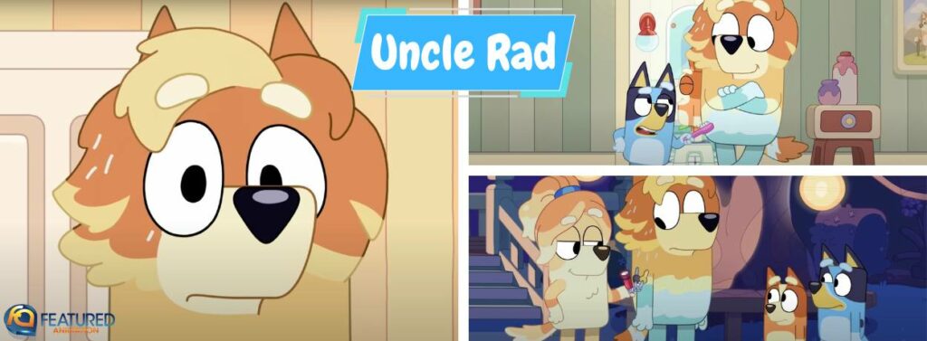 Uncle Rad in Bluey