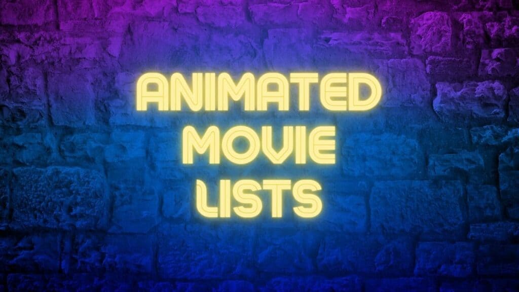 animated movie lists
