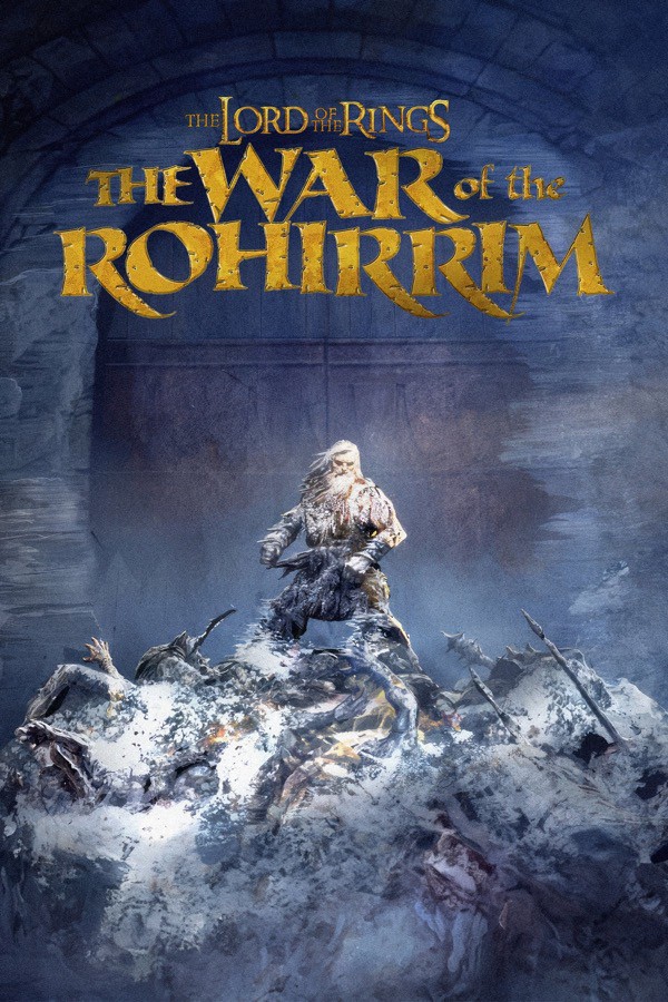The Lord of the Rings The War of Rohirrim poster 2024